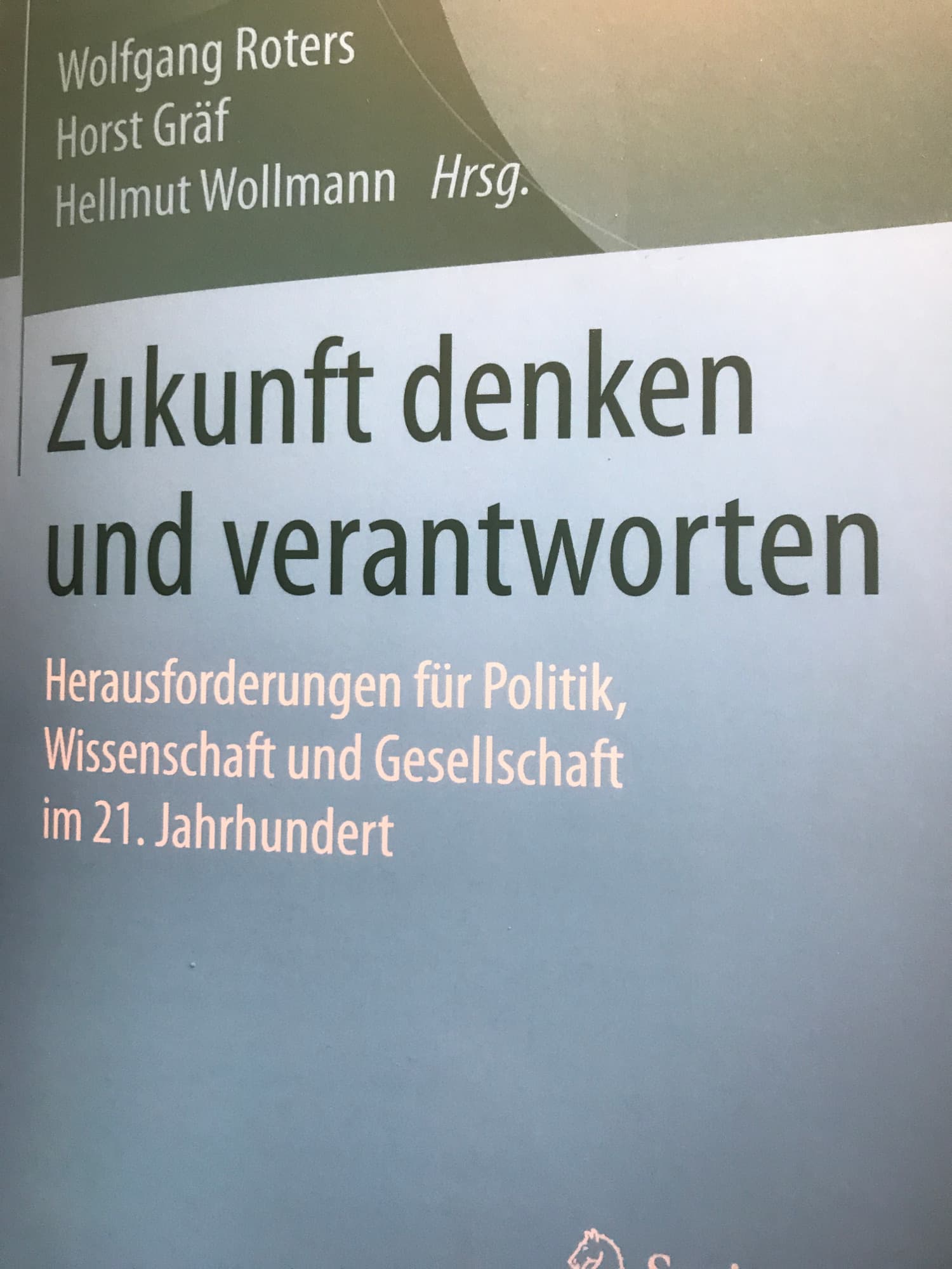Zukunft denken und verantworten
